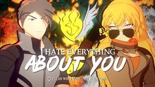 RWBY AMV - I hate everything about you (w/ VoicingDragoon7)