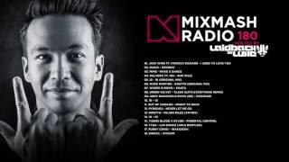 Laidback Luke Presents: Mixmash Radio 180