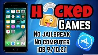 How to install Hacked games NO jailbreak NO computer iOS 9-10.2.1 for free