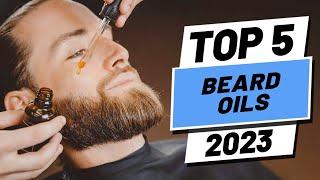 Top 5 BEST Beard Oils of [2023]