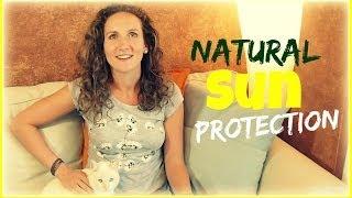 Natural Sun Protection 101 + Benefits of Sun Exposure | VitaLivesFree