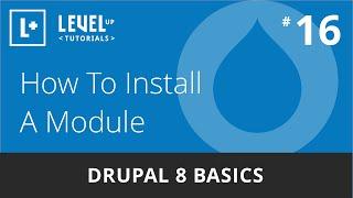 Drupal 8 Basics #16 - How To Install A Module