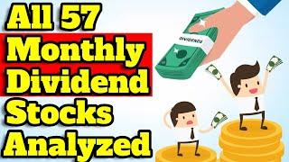 All 57 Monthly Dividend Stocks Analyzed! (Complete List of Monthly Dividend Stocks!)