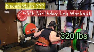 BDB2.0 Squat Day Redemption on my 45th birthday?  The road to 1000lbs SBD. #squats #legday