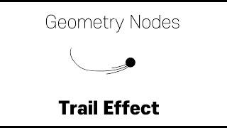 Trail Effect with Geometry Nodes (Blender)