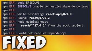 How to Fix npm ERR ERESOLVE Unable to Resolve Dependency Tree React Error in Visual Studio Code