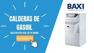 CALDERAS DE GASOIL BAXI ARGENTA | Mejor PRECIO online