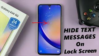 How To Hide Text Message Notifications On Lock Screen In Samsung Galaxy A34 5G