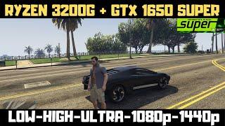 GTA 5 Ryzen 3 3200g GTX 1650 Super