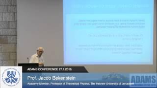 "Thermodynamics: From Steam Engines to Black Holes” | Prof. Jacob Bekenstein