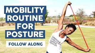 Mobility Routine For Posture: Resistance Band Routine