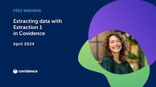 Extracting data with Extraction 1 in Covidence
