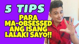PaanoMA-OBSESSED ang isang lalaki sayo? (5 Tips) | Tambayan ni Mael