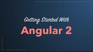 Angular 2 Quickstart Tutorial 2016