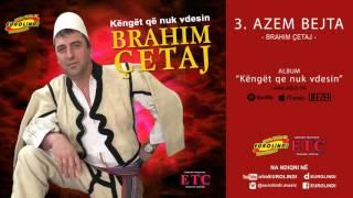 Brahim Qetaj - Azem Bejta (audio)