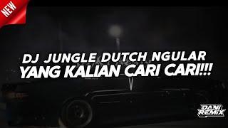 JUNGLE DUTCH NGULAR FYP TIKTOK [DANI REMIX FT. @fexdprod ]