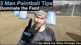 3 Man Paintball Tips