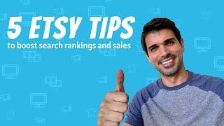 5 Tips for Selling on Etsy in 2021 | How to boost Etsy search rankings and sales.