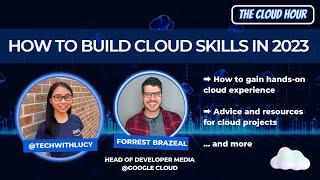 How to build Hands-on Cloud Skills in 2023 (ft. Forrest Brazeal)