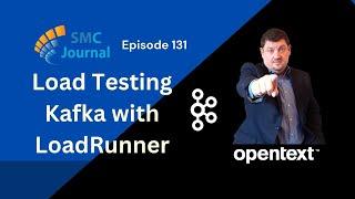 How To Load Test Apache Kafka With LoadRunner