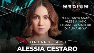 MEDIUM ANTV 10 "CERITANYA ANAK ALESSIA YANG DIGANGGU MAKHLUK DI RUMAHNYA" (19 Januari 2023)