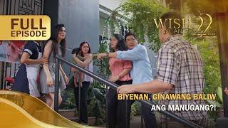 Biyenan, pinagmukhang wala sa sarili ang manugang?! (Full Episode) | Wish Ko Lang