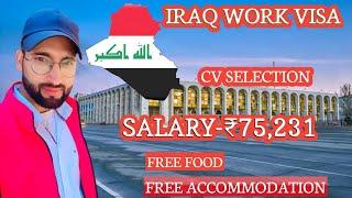 Iraq  work permit visa 2024 | Abhishesh Pundir