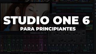 STUDIO ONE 6 - ¡Tutorial COMPLETO en 12 MINUTOS! 