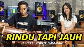 RINDU TAPI JAUH versi DJ Koplo Jaranan - Arimbi Shanova