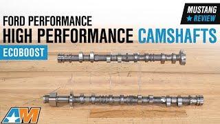 2015-2017 Mustang EcoBoost Ford Performance High Performance Camshafts Review