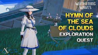 Hymn of the Sea of Clouds: Rainbow & Storm (Guide) - Exploration Quest | Wuthering Waves