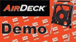 Little Giant Ladders | Airdeck Accessory | Demonstration