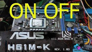 ASUS H61M K AUTO RESTART PROBLEM FIX | ASUS H61M K ON OFF PROBLEM FIX