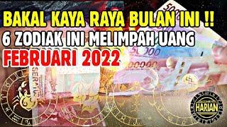 BAKAL KAYA RAYA BULAN INI | 6 ZODIAK MELIMPAH UANG FEBRUARI 2022