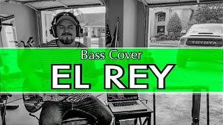 Part 2 | Bass Cover "El Rey" | Sesiones de Garaje | Mike X Zuniga