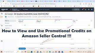 How to View and Use Promotional Credits on Amazon Seller Central !!!