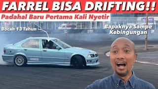 KAGET LUAR BIASA! FARREL MENDADAK BISA DRIFTING DI USIA 13 TAHUN.