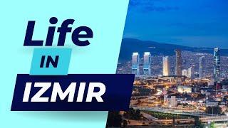 Life In Izmir | Discover the Life, Culture, and Opportunities in Turkey's Vibrant City