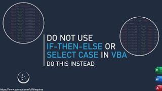 Avoid Unnecessary VBA Code - Do Not Use IF-THEN-ELSE or SELECT CASE - Do this Instead
