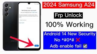 Samsung A24 Frp Bypass 2024 | Samsung a24 remove google lock/Samsung a24 frp unlock Adb enable fail