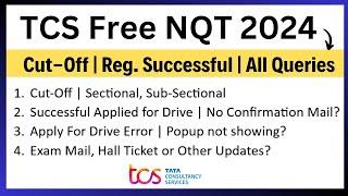 TCS NQT Cut-Off | Successful Apply for Drive | No Mail? | Apply for Drive Pop Not Showing? | Queries