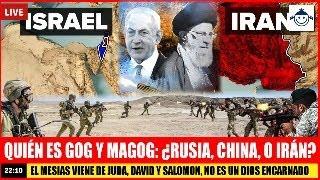  Israel bajo Ataque: Quién es Gog y Magog: ¿Rusia, China, o Irán?