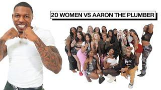 20 WOMEN VS 1 COMEDIAN: AARON THE PLUMBER