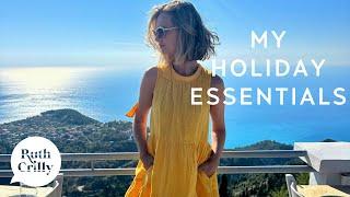 MY HOLIDAY ESSENTIALS | RUTH CRILLY