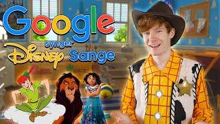 GOOGLE SYNGER DISNEY SANGE #4