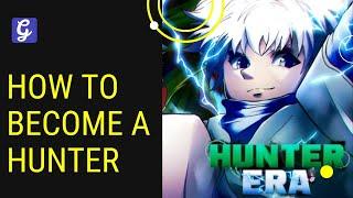 How to Become a Hunter in Hunter Era - Location Guide