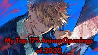 My Top 175 Anime Openings of 2022