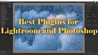 5 Best Plugins for Lightroom and Photoshop