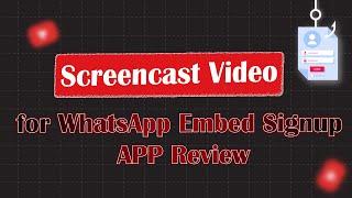 Screencast for Whatsapp_business_messageing