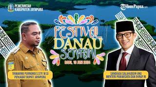 LIVE | PEMBUKAAN FESTIVAL DANAU SENTANI 2024